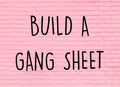 Gang Sheet Builder